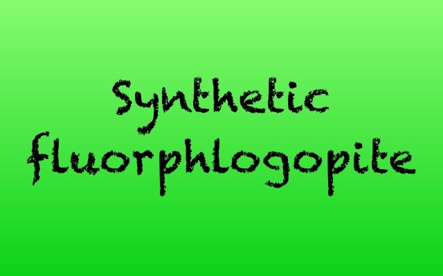 Synthetic fluorphlogopite by dentlogs