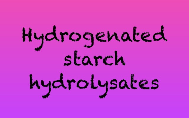 Hydrogenated starch hydrolysates(HSH) by dentlogs